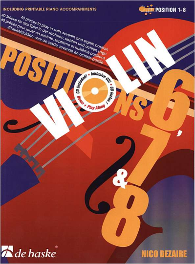 VIOLIN POSITIONS 6, 7 + 8 mit  Audio-CD 