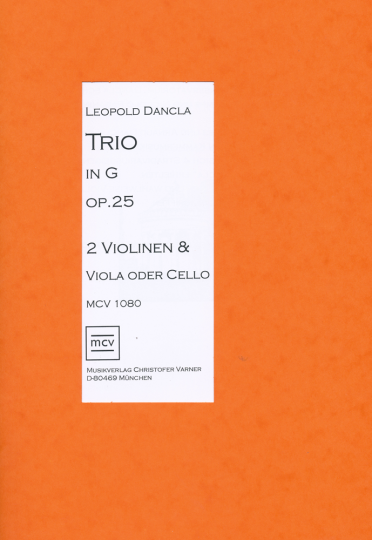 Noten Leopold Dancla, Trio in G op. 25 für 2 Violinen,Viola u. Cello 
