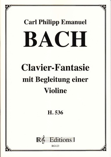 Bach, Carl Philipp Emanuel (1714-1788): Klavier-Fantasie mit Begleitung einer Violine H. 536 